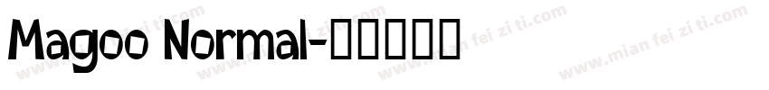 Magoo Normal字体转换
